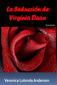 Title: La Seducción de Virginia Dean, Author: Veronica Anderson