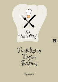 Title: Tantalising Tagine Dishes: La Petite Chef, Author: Jay Simpson