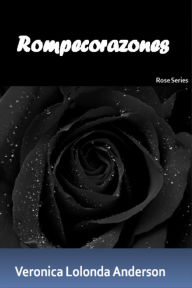 Title: Rompecorazones, Author: Veronica Anderson