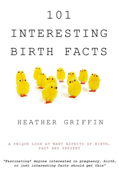 101 Interesting Birth Facts