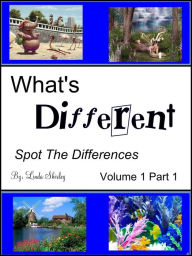 Title: What's Different Adult Volume 1 Part 1, Author: Linda Shirley