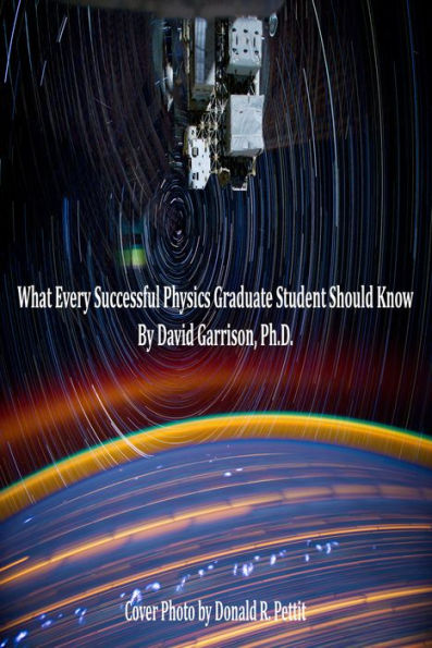 What Every Successful Physics Graduate Student Should Know