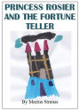 Princess Rosier And The Fortune Teller