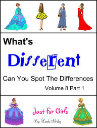 Title: What's Different Volume 8 Part 1, Author: Linda Shirley