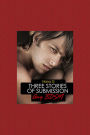 Three Stories of Submission: Gay BDSM