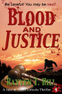 Blood and Justice