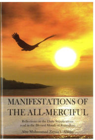 Title: Manifestations of The All Merciful, Author: Sheikh Muhammed Khalfan