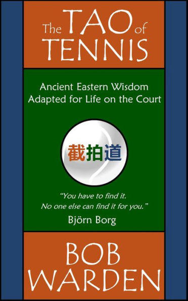 The Tao of Tennis