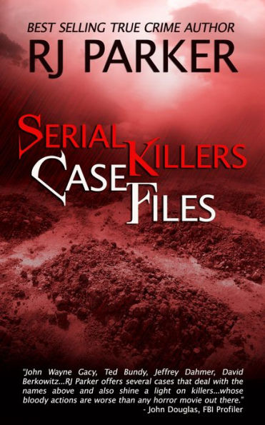 Serial Killers Case Files