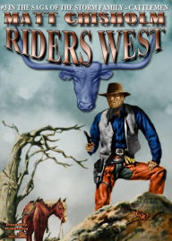 Title: The Storm Family 3: Riders West, Author: Matt Chisholm