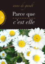 Parce que c'est elle (Saison 3)