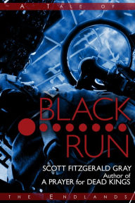 Title: Black Run, Author: Scott Fitzgerald Gray