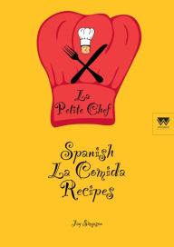 Title: Spanish La Comida Recipes, Author: Jay Simpson