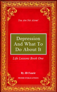 Title: Depression and What to do About it, Author: JD Fenrir