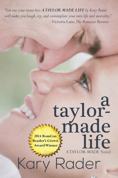 A Taylor-Made Life