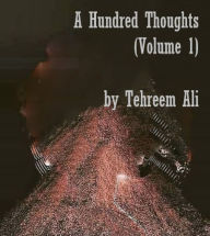 Title: A Hundred Thoughts Volume 1, Author: Frank I. Katch EdD