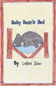 Title: Baby Bear's Bed, Author: LeAnn Jahn