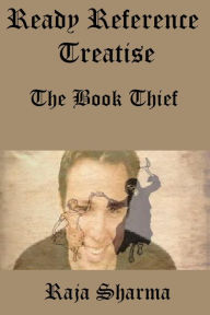 Title: Ready Reference Treatise: The Book Thief, Author: Raja Sharma