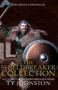 Title: The Shieldbreaker Collection, Author: Ty Johnston