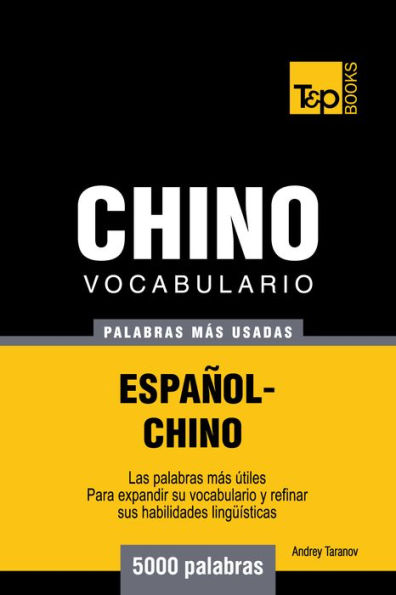 Vocabulario Español-Chino: 5000 Palabras Más Usadas