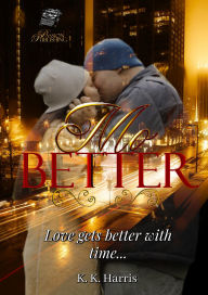 Title: Mo' Better (The Crew Series, #2), Author: K. K. Harris