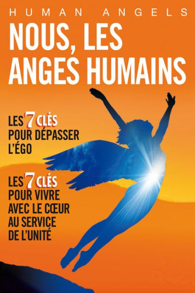 Nous, les Anges Humains