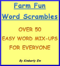 Title: Farm Fun Word Scramble: Over 50 Word Puzzles, Author: Kimberly Em