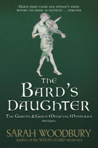 Title: The Bard's Daughter, Author: Sarah Woodbury