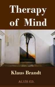 Title: Therapy of Mind, Author: Klaus Brandt