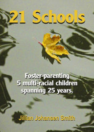 Title: 21 Schools, Author: Jillian Smith