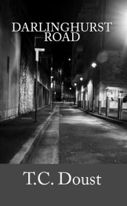 Title: Darlinghurst Road, Author: T.C. Doust