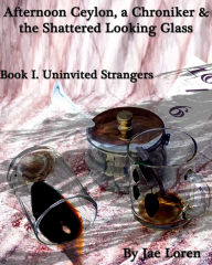 Title: Uninvited Strangers, Author: Jae Loren