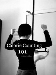 Title: Calorie Counting 101, Author: Amber Rodgers