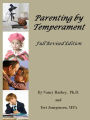 Parenting by Temperament: Full Revised Edition