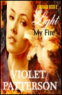 Light My Fire - Emerald Seer II