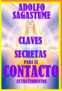 Claves Secretas para el Contacto Extraterrestre