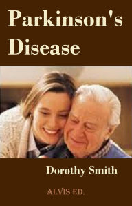 Title: Parkinson's Disease, Author: Dorothy Smith