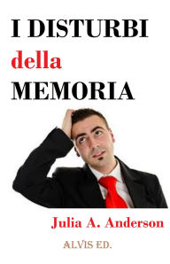 Title: I Disturbi della Memoria, Author: Julia Amber Anderson