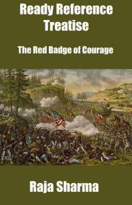 Title: Ready Reference Treatise: The Red Badge of Courage, Author: Raja Sharma