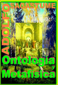 Title: Ontologia y Metafisica, Author: Adolfo Sagastume