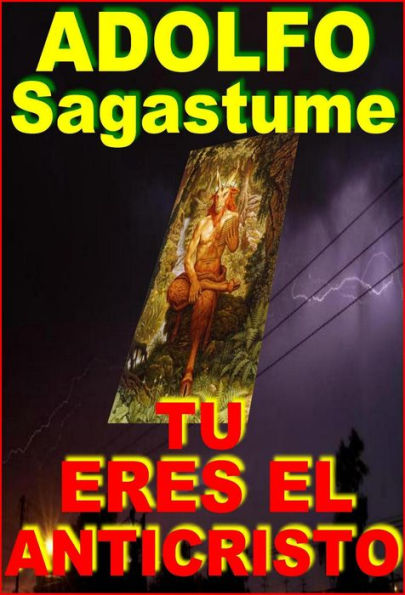 Tu Eres el Anticristo