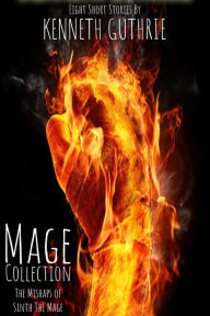 Title: Mage 1 to 6: Ultimate Collection, Author: Kenneth Guthrie