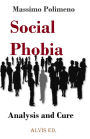 Social Phobia - Analysis and Cure