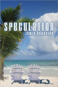 Title: Speculation, Author: Jamie Greening