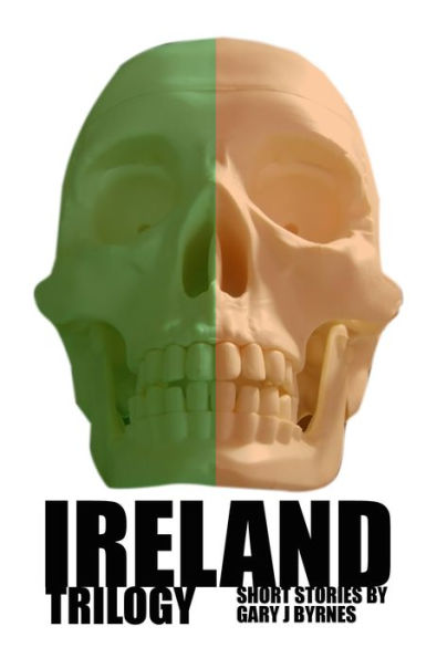 Ireland Trilogy (Trilogy Collection, #3)