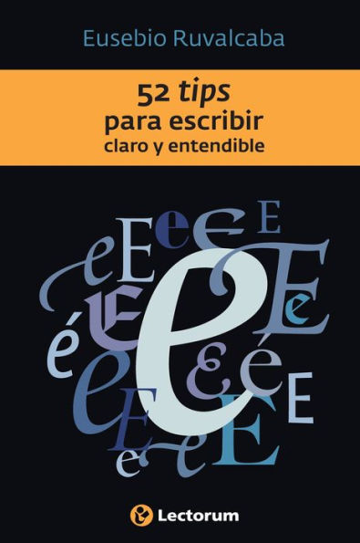 52 Tips para escribir claro y entendible