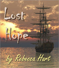 Title: Lost Hope, Author: Rebecca Hart