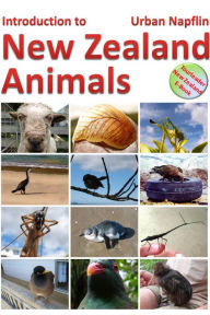 Title: Introduction to New Zealand Animals, Author: Urban Napflin