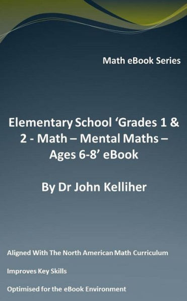 Elementary School 'Grades 1 & 2: Math - Mental Math - Ages 6-8' eBook