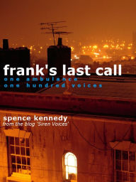 Title: Frank's Last Call, Author: Spence Kennedy